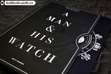 Load image into Gallery viewer, A Man & His Watch