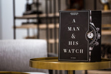 Load image into Gallery viewer, A Man &amp; His Watch
